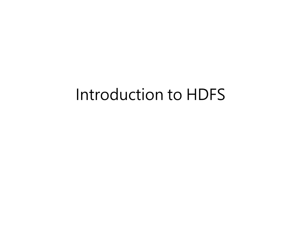 introduction to hdfs