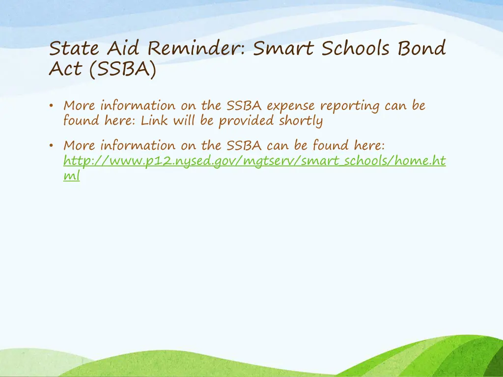 state aid reminder smart schools bond act ssba 1