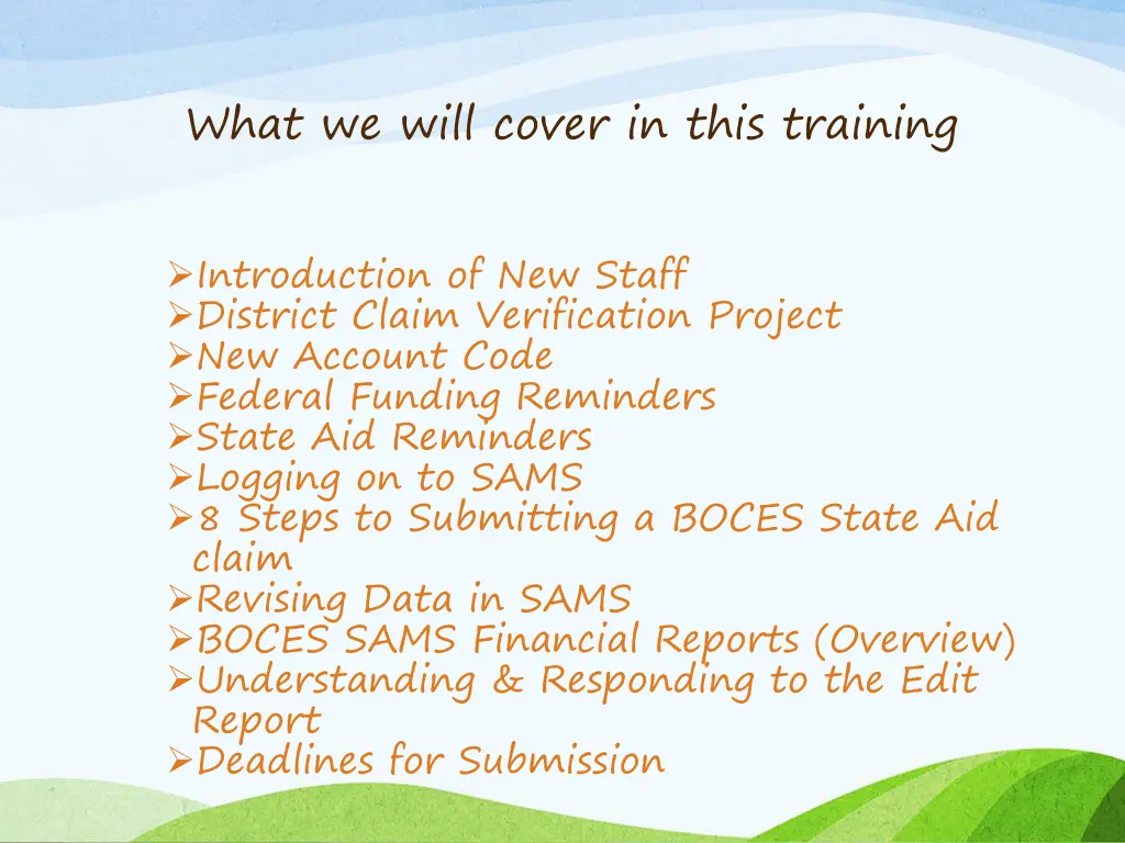 what we will cover in this training