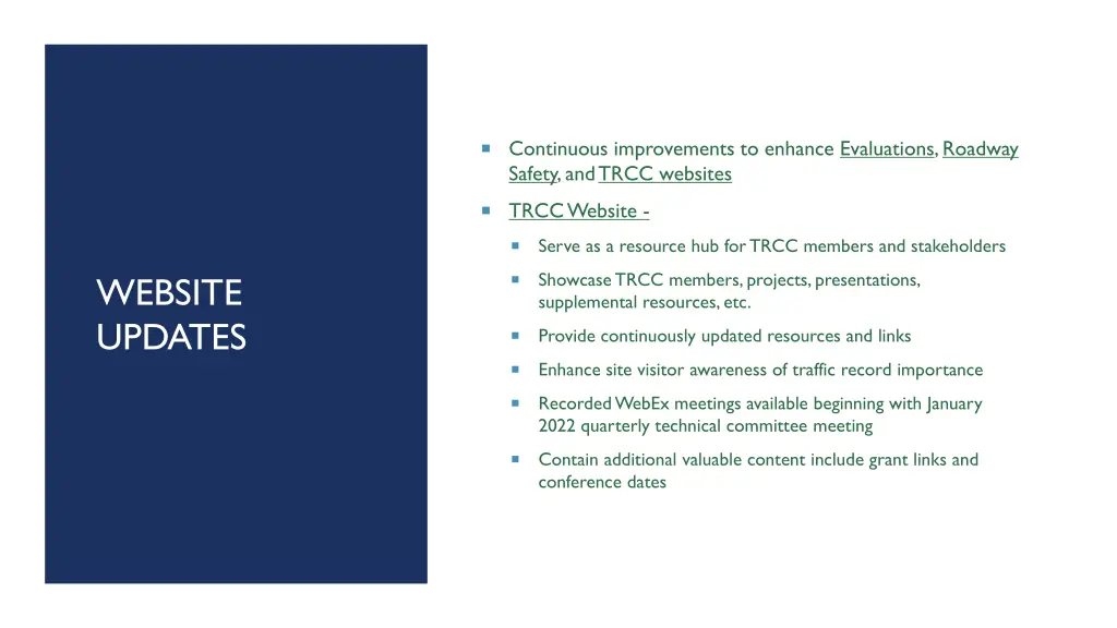 continuous improvements to enhance evaluations