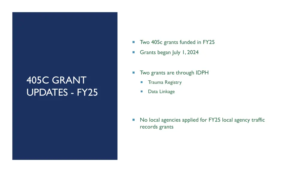 two 405c grants funded in fy25