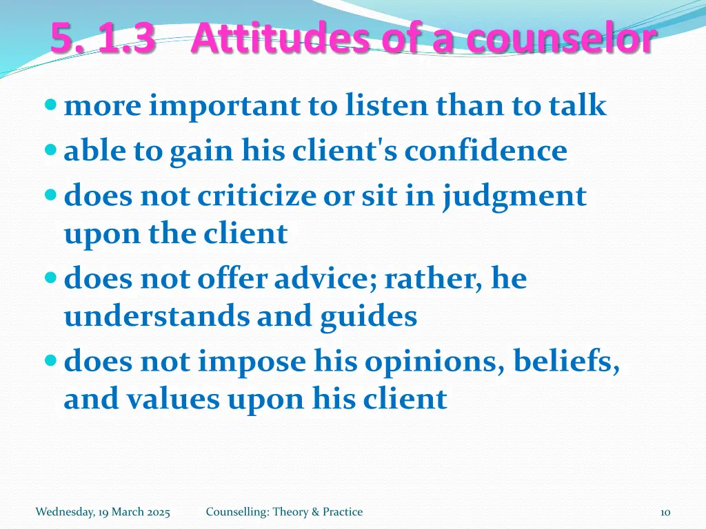 5 1 3 attitudes of a counselor 1