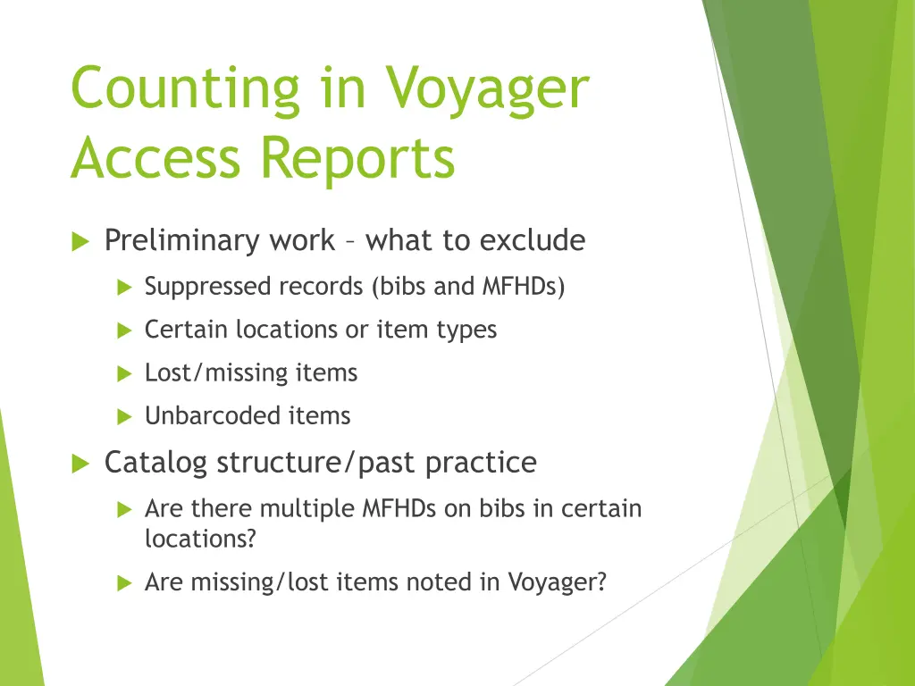 counting in voyager access reports