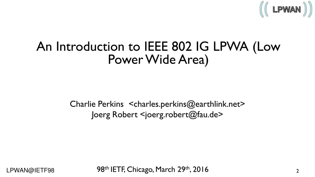 an introduction to ieee 802 ig lpwa low power
