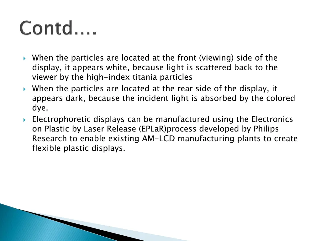 when the particles are located at the front