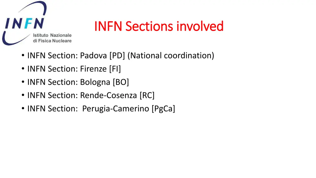 infn infn sections sections involved