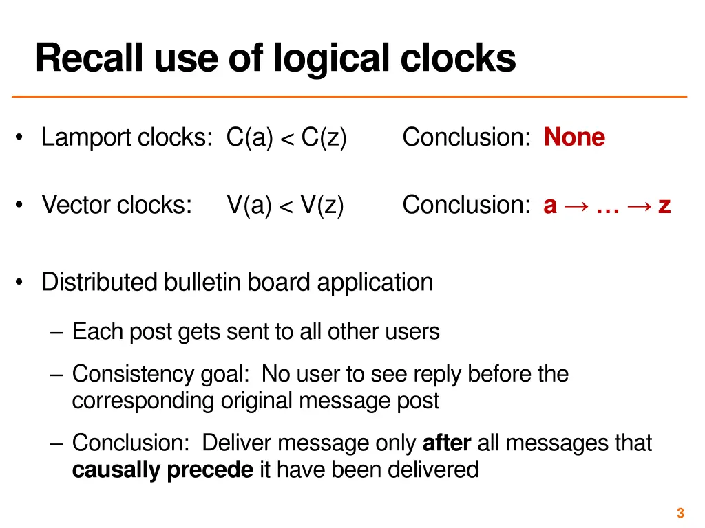 recall use of logical clocks