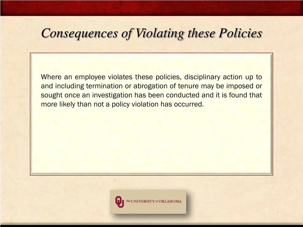 consequences of violating these policies