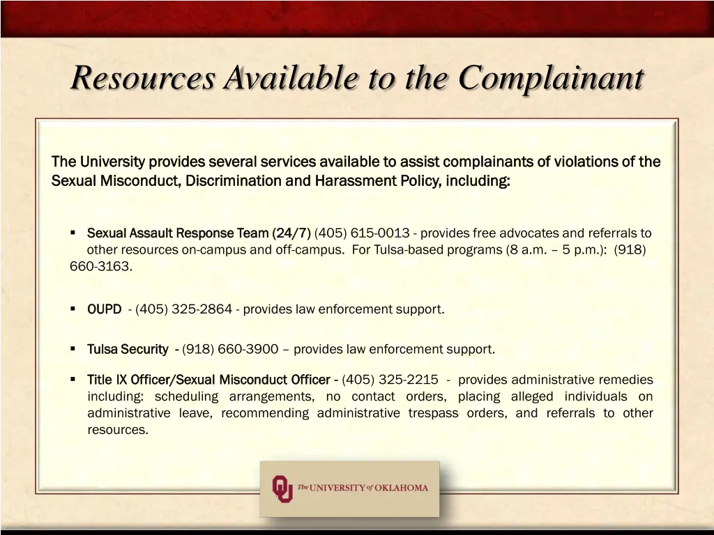 resources available to the complainant