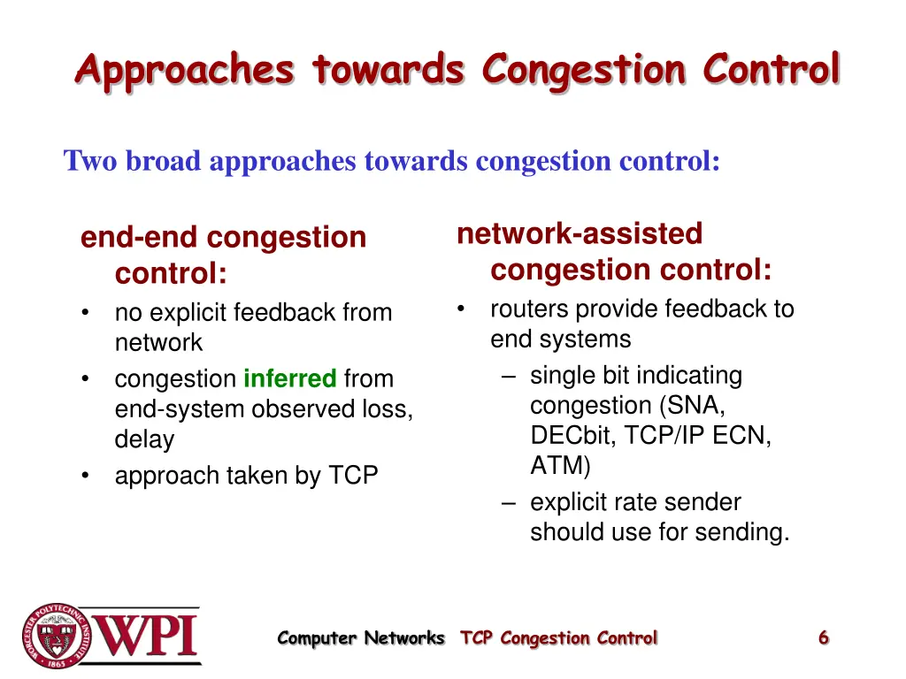 approaches towards congestion control