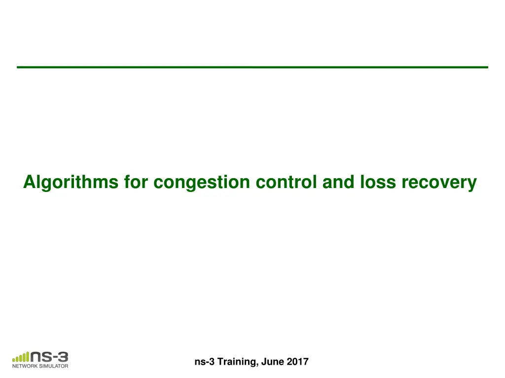 algorithms for congestion control and loss