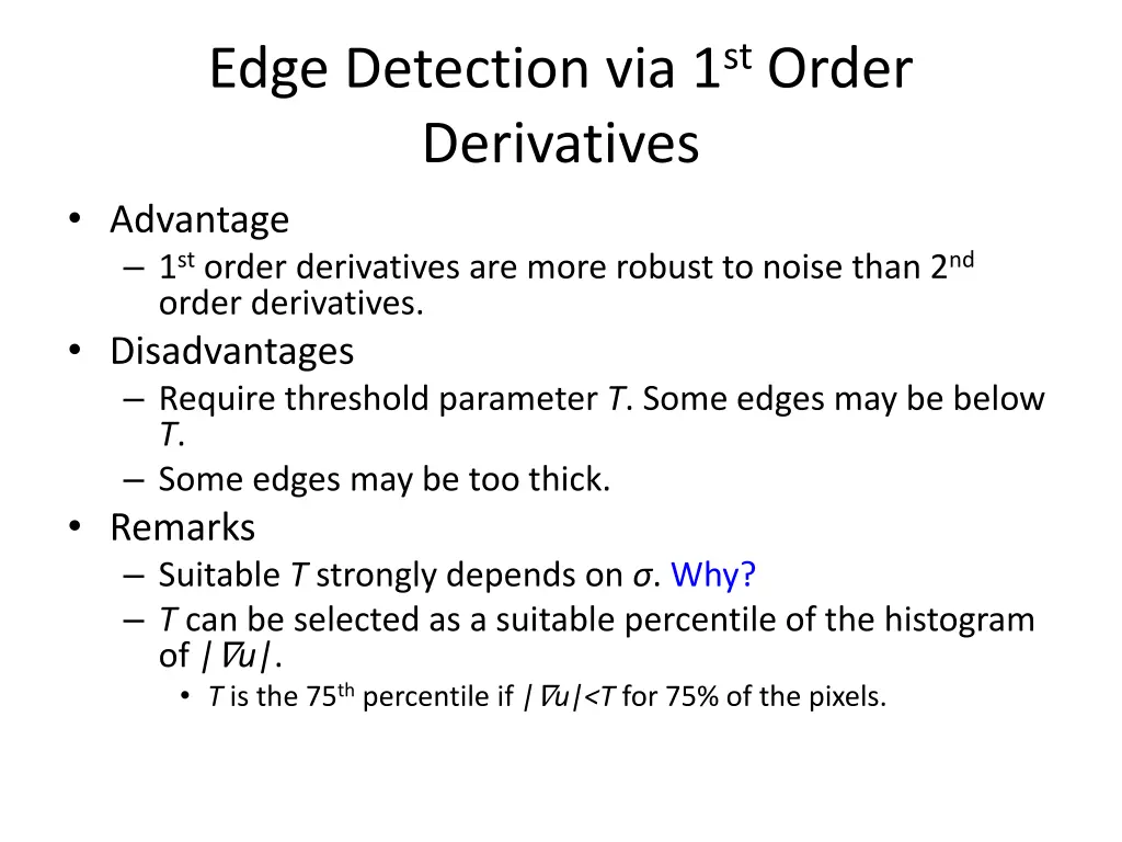 edge detection via 1 st order derivatives 1