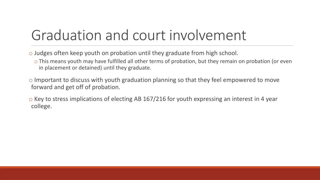 graduation and court involvement