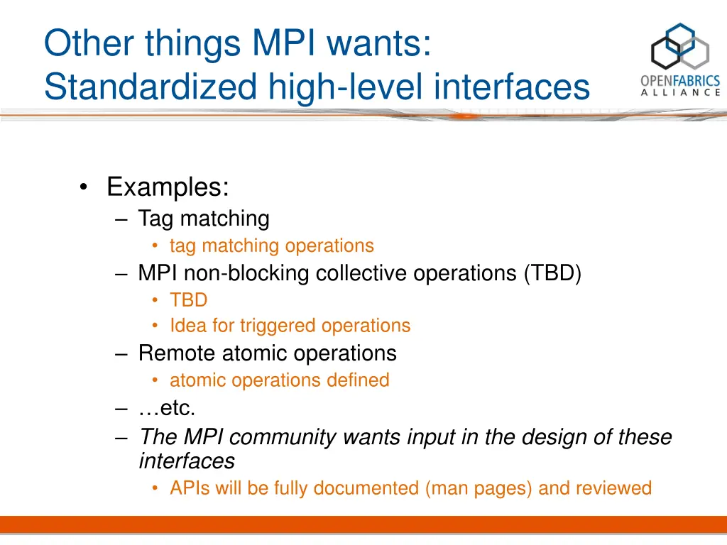 other things mpi wants standardized high level
