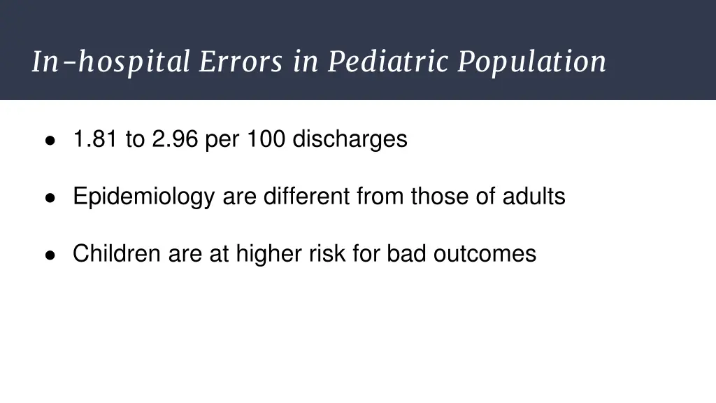 in hospital errors in pediatric population