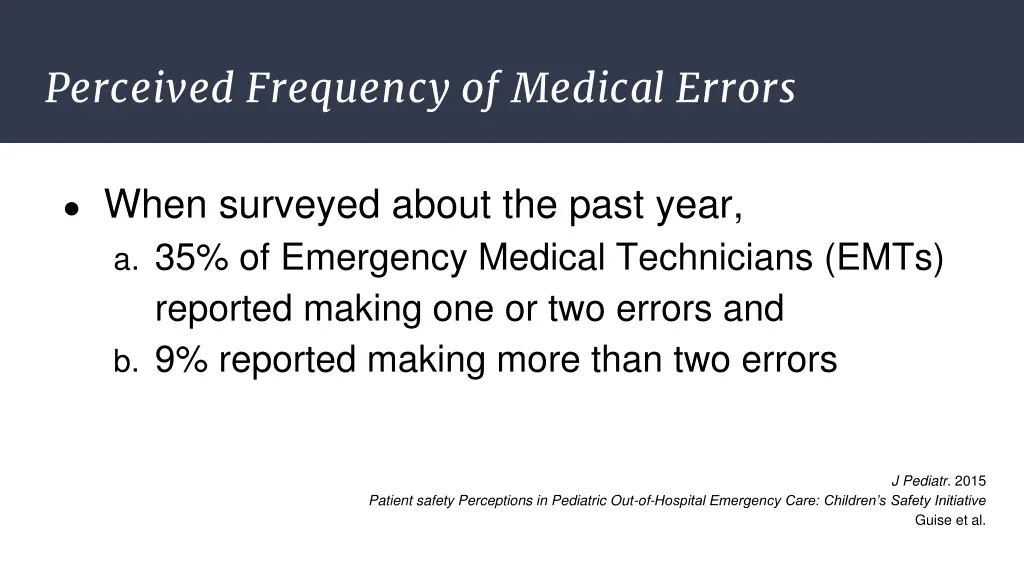 perceived frequency of medical errors