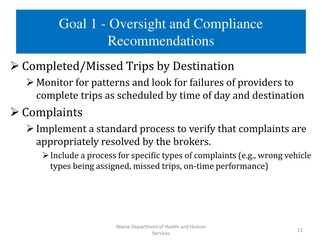 goal 1 oversight and compliance recommendations 1