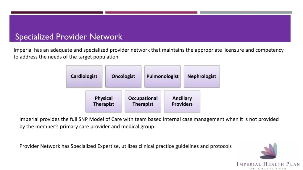 specialized provider network