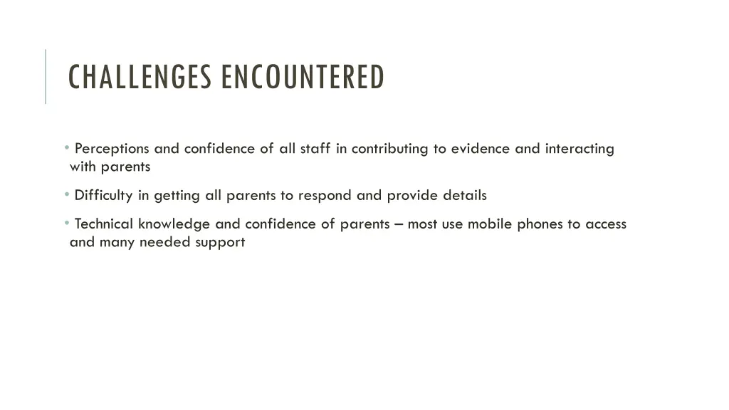 challenges encountered