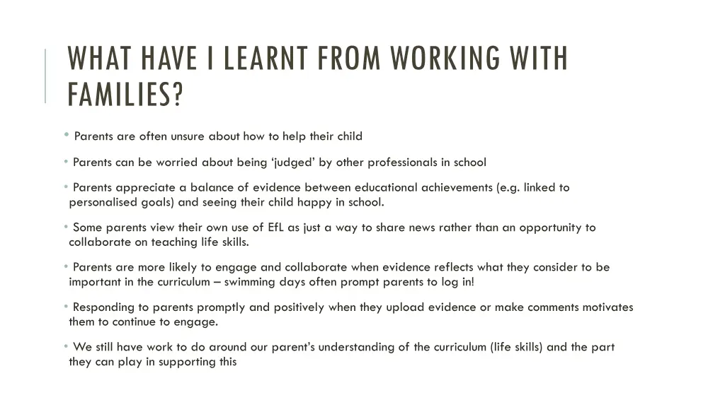 what have i learnt from working with families