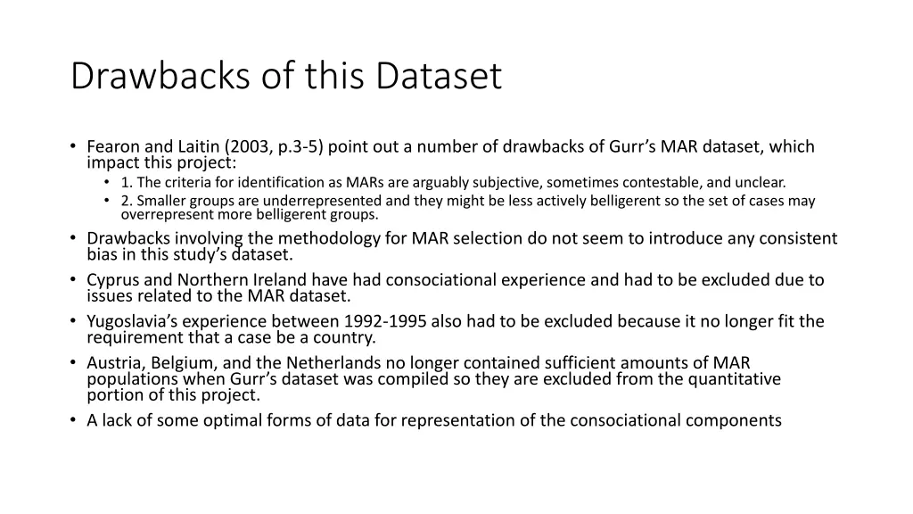 drawbacks of this dataset