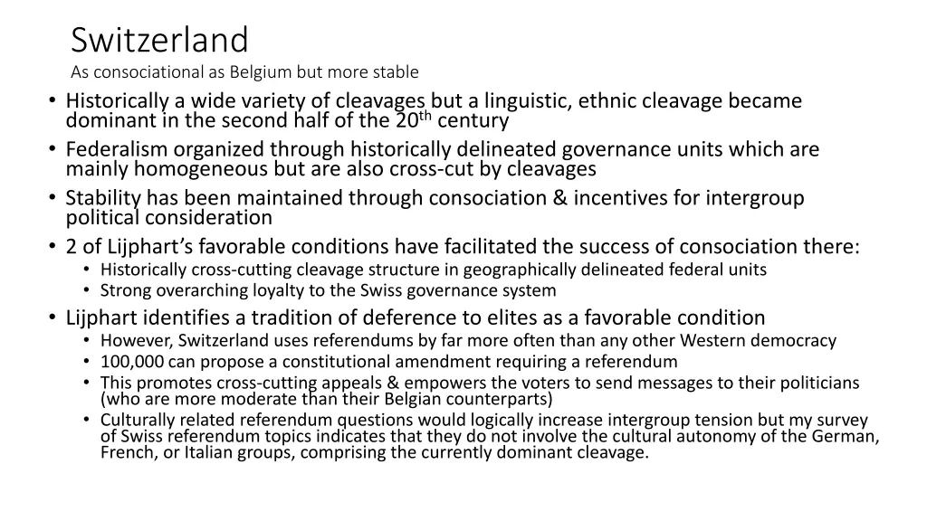 switzerland as consociational as belgium but more