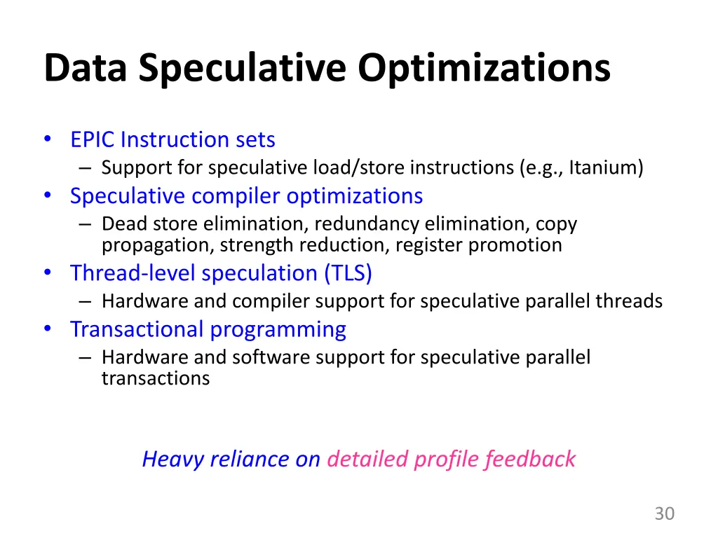 data speculative optimizations