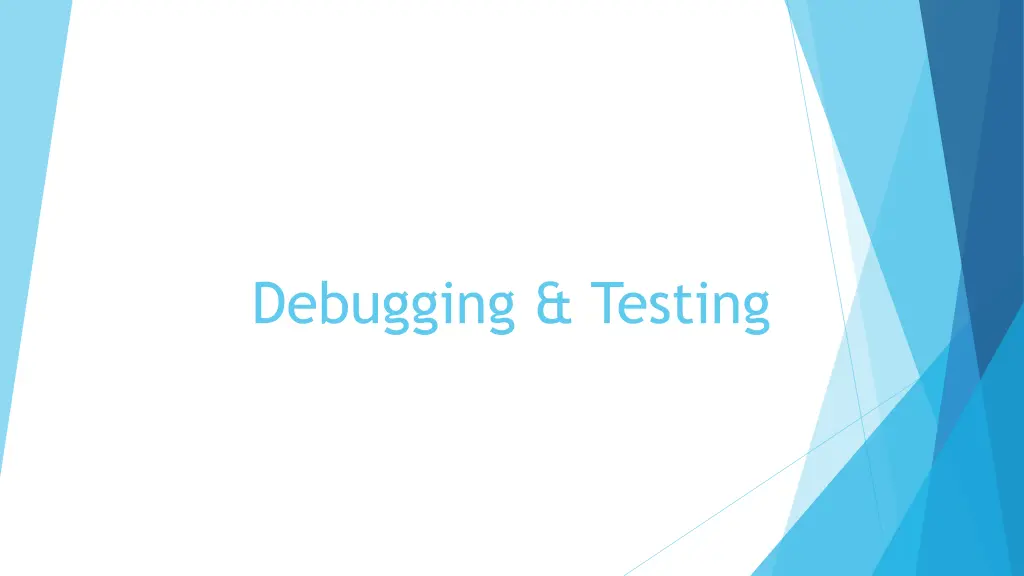 debugging testing