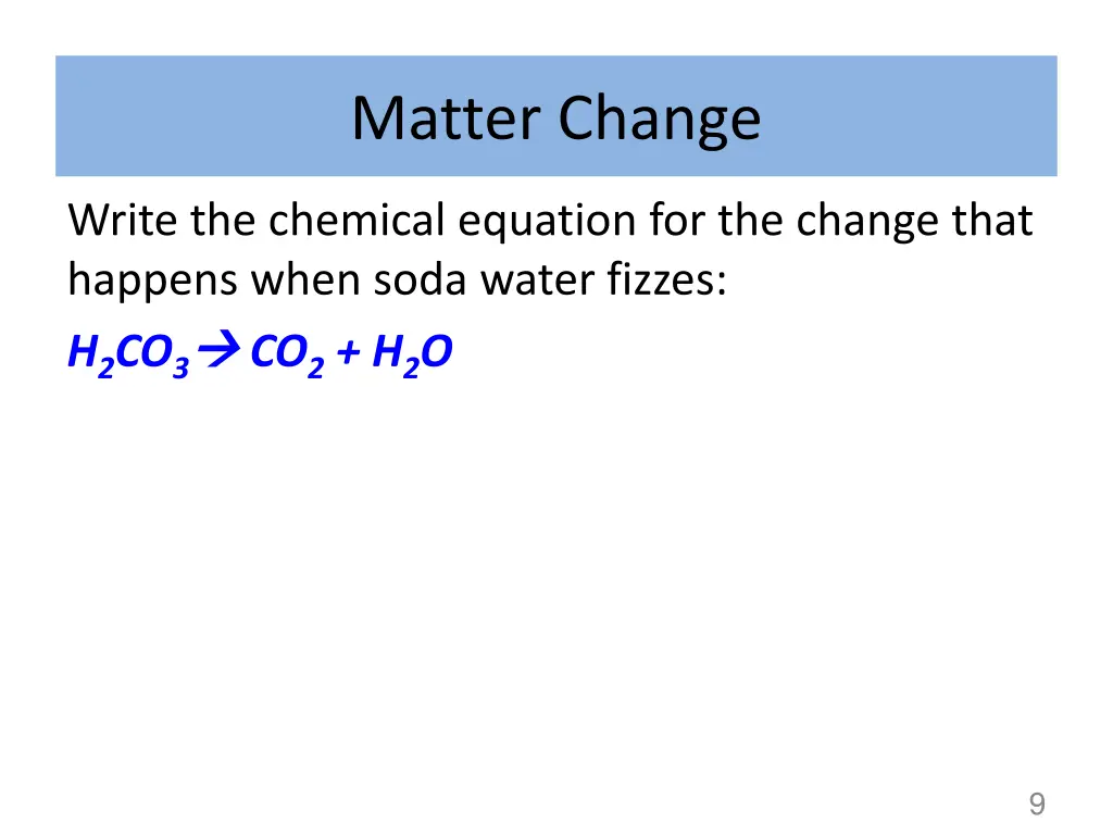 matter change