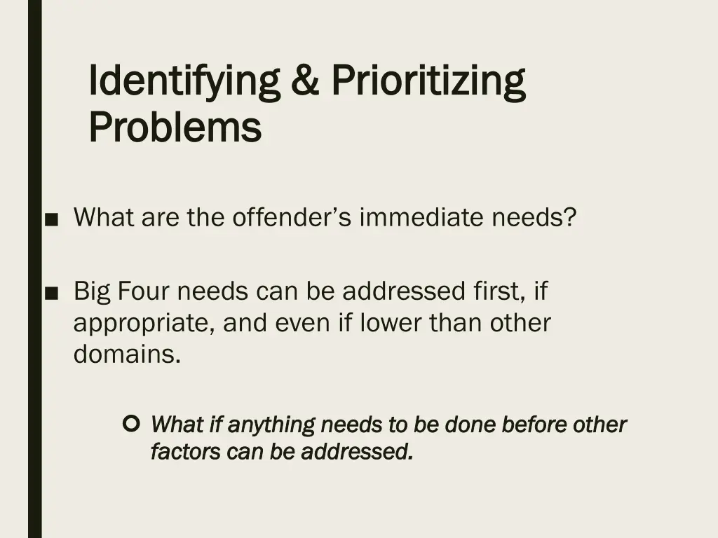 identifying prioritizing identifying prioritizing