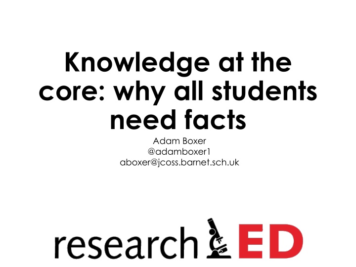 knowledge at the core why all students need facts