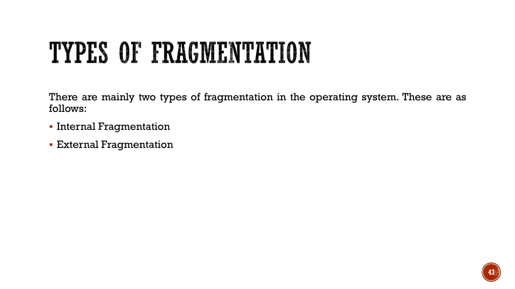 types of fragmentation