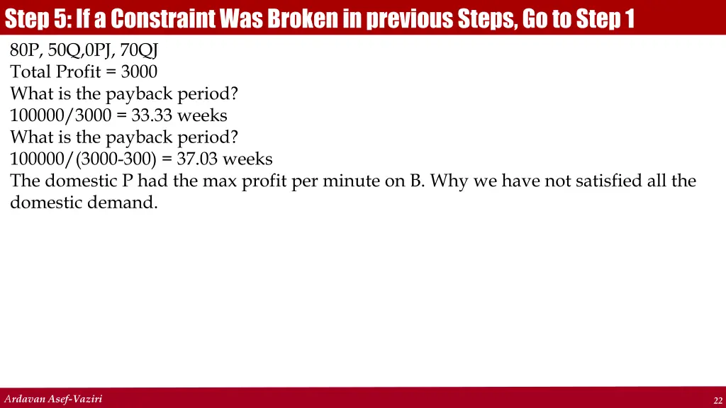 step 5 if a constraint was broken in previous