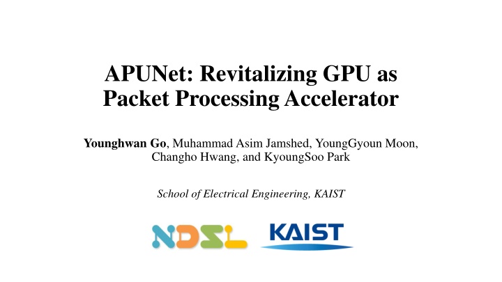 apunet revitalizing gpu as packet processing