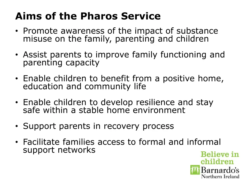 aims of the pharos service promote awareness