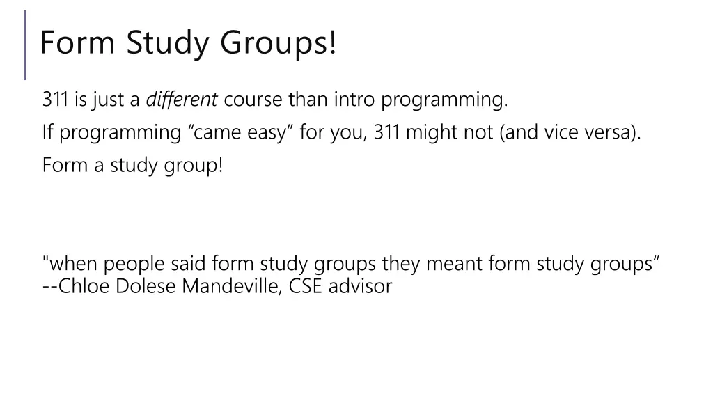 form study groups