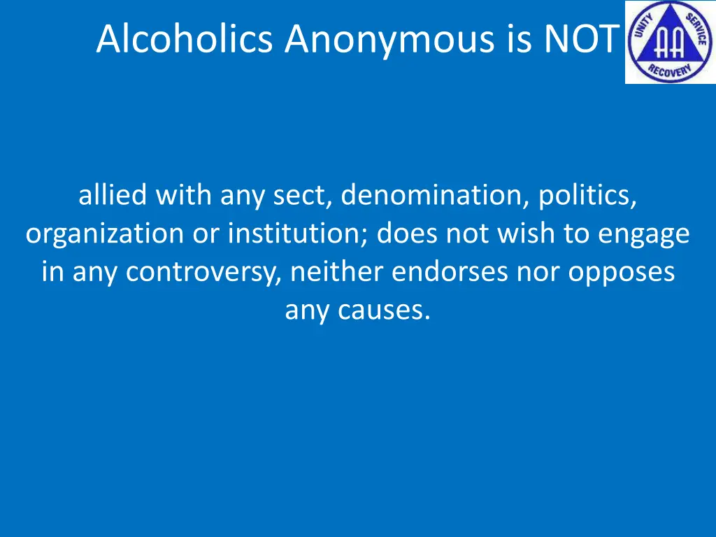 alcoholics anonymous is not