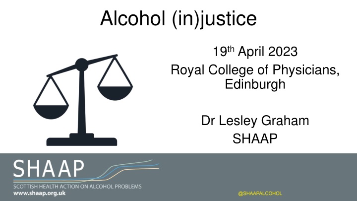 alcohol in justice