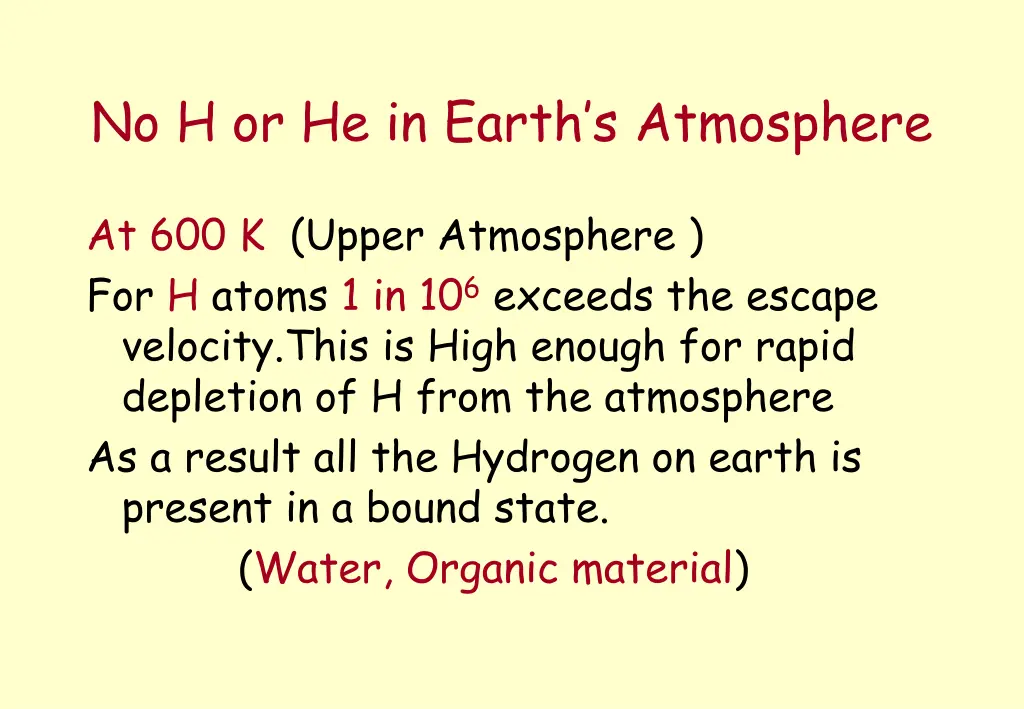 no h or he in earth s atmosphere