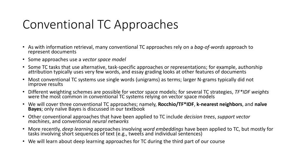 conventional tc approaches