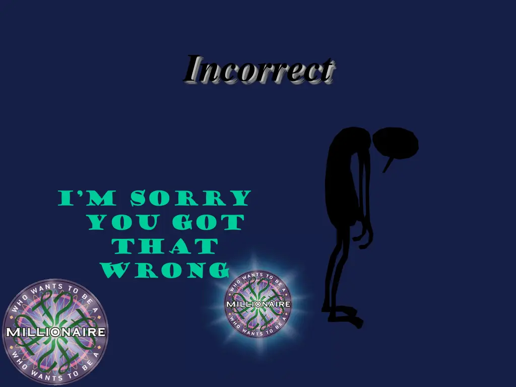 incorrect 1