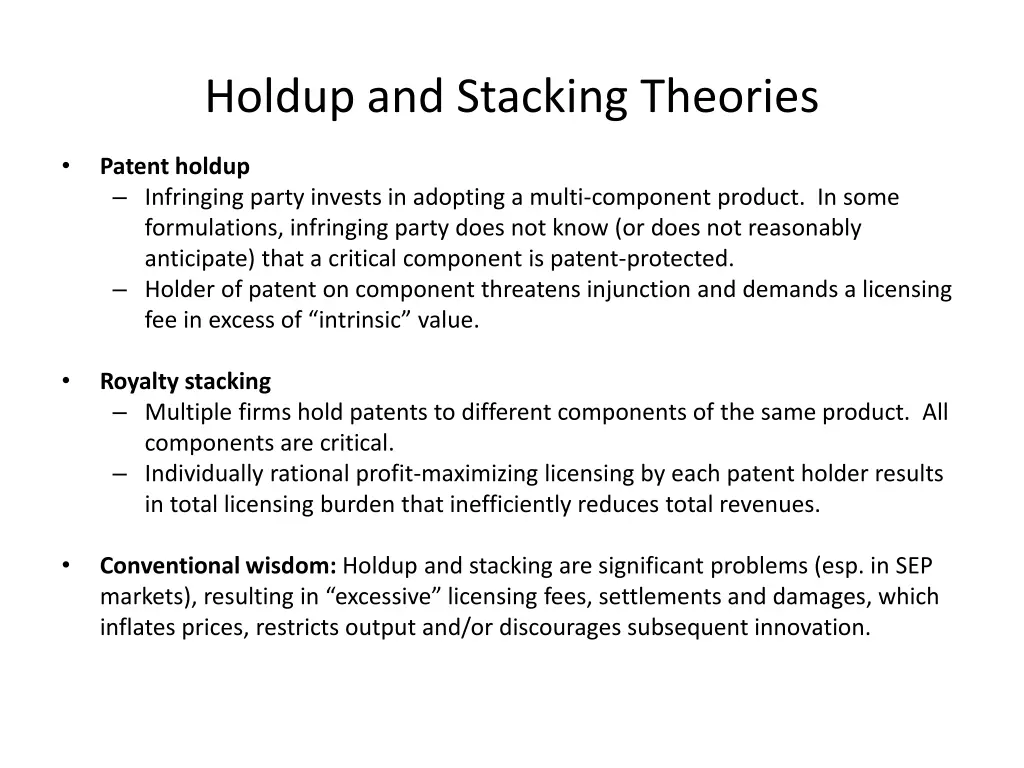 holdup and stacking theories