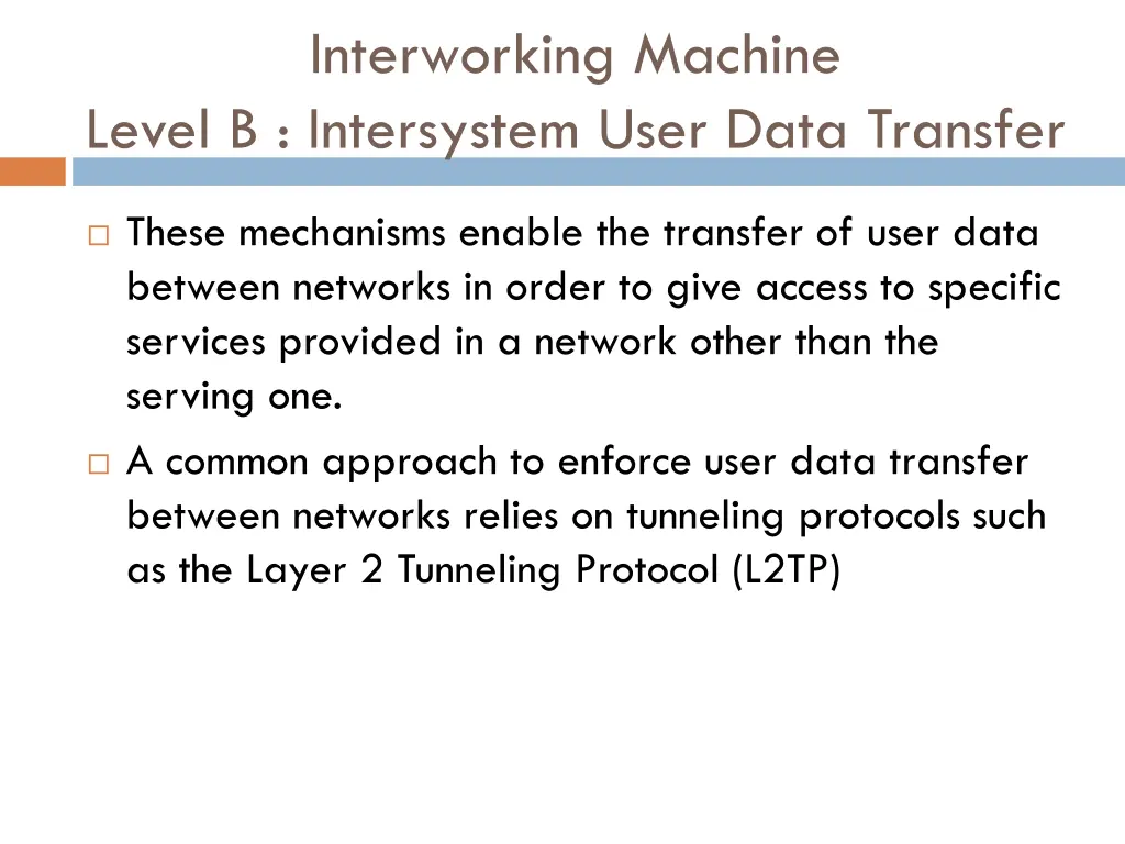 interworking machine level b intersystem user