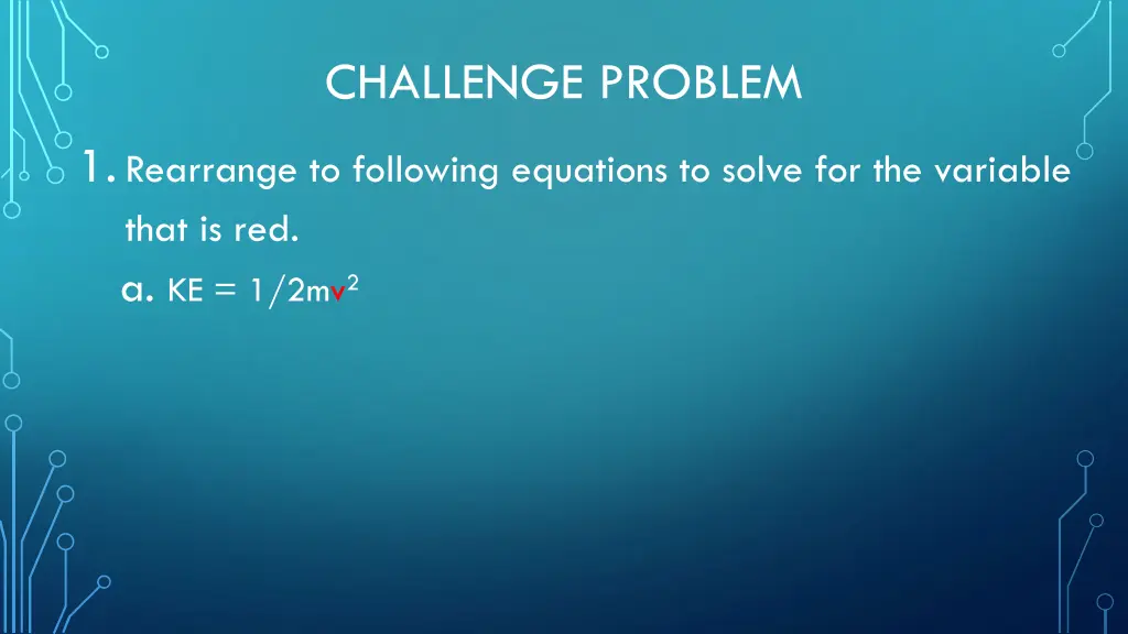 challenge problem