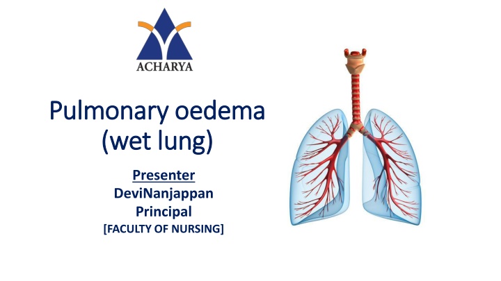 pulmonary oedema pulmonary oedema wet lung