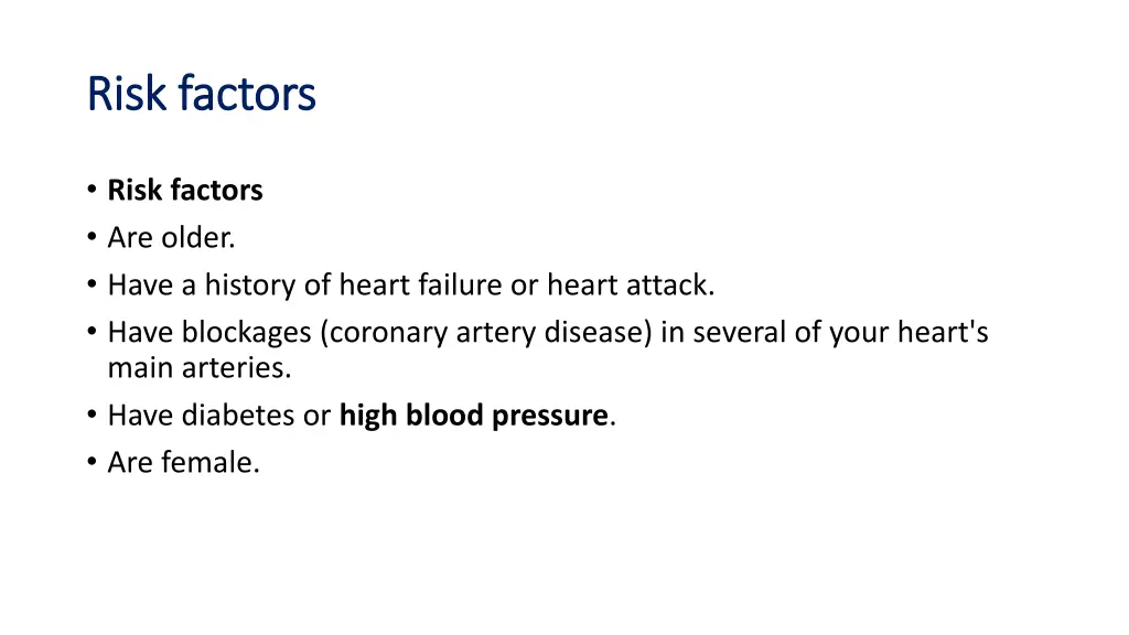 risk factors risk factors