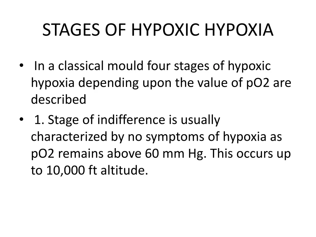 stages of hypoxic hypoxia