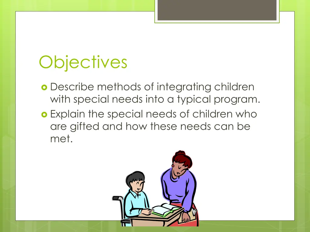 objectives