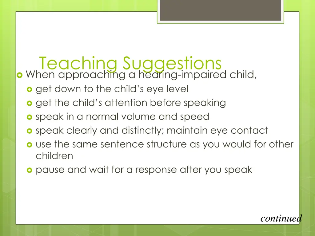 teaching suggestions when approaching a hearing