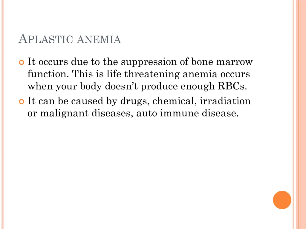 a plastic anemia